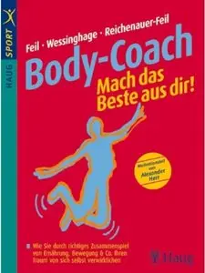 Body-Coach: Mach das Beste aus dir! (Auflage: 2) [Repost]
