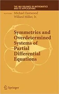 Symmetries and Overdetermined Systems of Partial Differential Equations