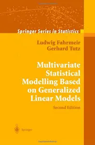 Multivariate Statistical Modelling Based on Generalized Linear Models, 2nd edition