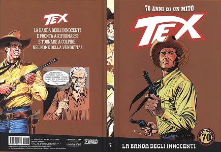 Tex 70 Anni Di Un Mito - Volume 7 - La Banda Degli Innocenti