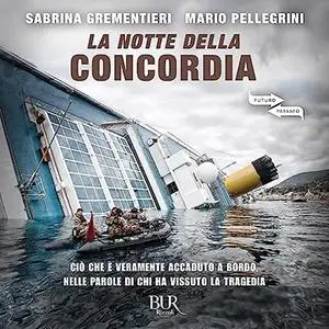 «La notte della Concordia» by Sabrina Grementieri