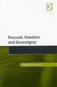 Foucault, Freedom and Sovereignty