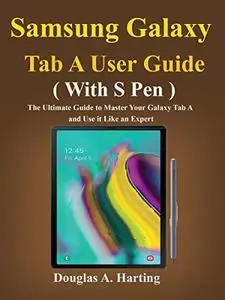 Samsung Galaxy Tab A User Guide (With S pen)