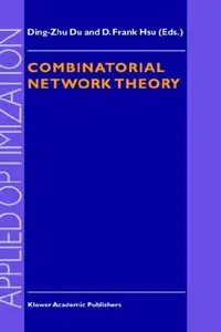 Combinatorial Network Theory (Repost)