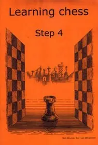 Learning Chess - Step 4 (Workbook)