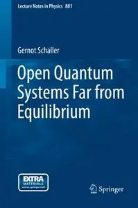 Open Quantum Systems Far from Equilibrium
