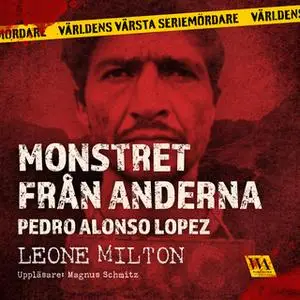 «Monstret från Anderna» by Leone Milton
