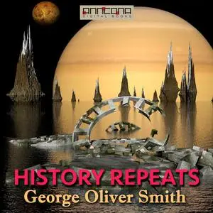 «History Repeats» by George Smith