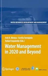 Water Management in 2020 and Beyond (Repost)