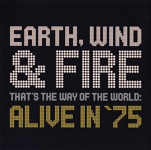 Earth, Wind & Fire - That's The Way Of The World: Alive In '75 (2002) MCH PS3 ISO + DSD64 + Hi-Res FLAC