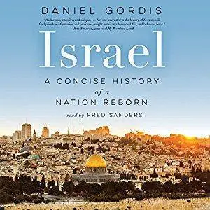 Israel: A Concise History of a Nation Reborn [Audiobook]