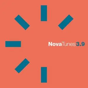 Various Artists - Nova Tunes 3.9 (2019)