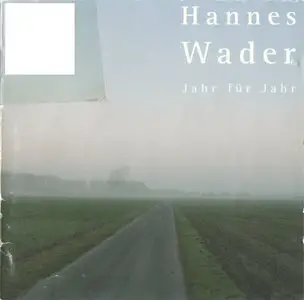 Hannes Wader - Jahr für Jahr: Auswahl 95-05 (2005)