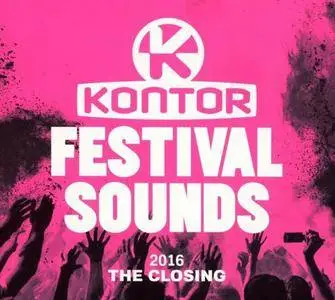 Various Artists - Kontor Festival Sounds 2016 The Closing (2016)