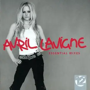 Avril Lavigne - Essential Mixes (2010)