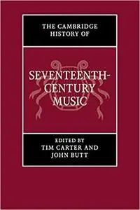 The Cambridge History of Seventeenth-Century Music