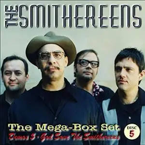 The Smithereens - Demos 5: God Save The Smithereens (2020)