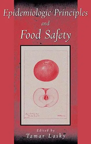 Epidemiologic Principles and Food Safety
