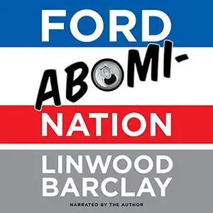 Ford AbomiNation [Audiobook]