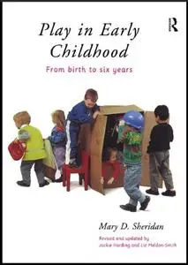 Play in Early Childhood: From Birth to Six Years, 2 edition