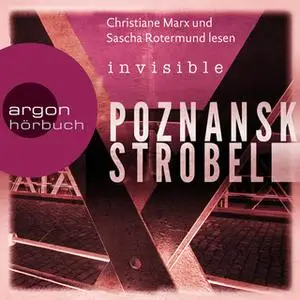 «Invisible» by Ursula Poznanski,Arno Strobel