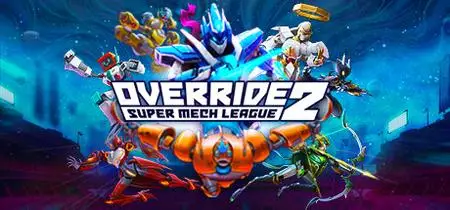 Override 2 Super Mech League (2020)