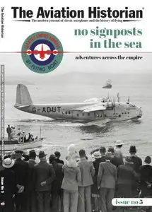 The Aviation Historian - Issue 5 (October 2013)