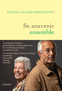 Se souvenir ensemble - Claude Askolovitch, Evelyn Askolovitch