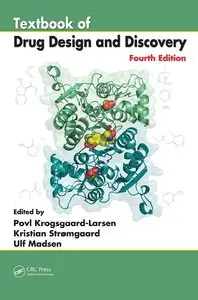 Textbook of Drug Design and Discovery, Fourth Edition (repost)