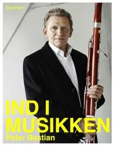 «Ind i musikken» by Peter Bastian