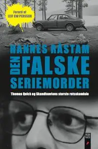 «Den falske seriemorder» by Hannes Råstam