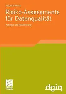 Risiko-Assessments für Datenqualität: Konzept und Realisierung