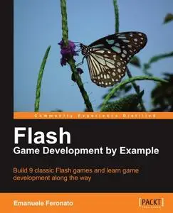 Flash Game Development by Example