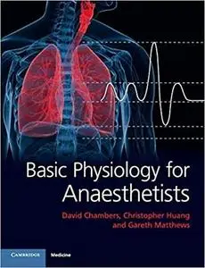 Basic Physiology for Anaesthetists (Repost)