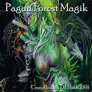 VA - Pagan Forest Magik [Green Magik Records 2008]
