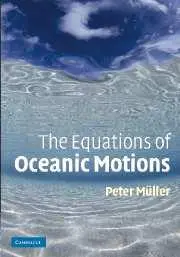 The Equations of Oceanic Motions