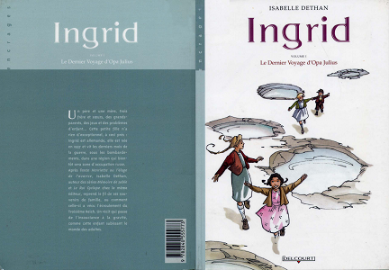 Ingrid - Tome 1 - Le Dernier Voyage d'Opa Julius