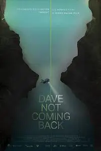 Dave Not Coming Back (2020)