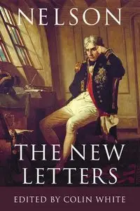 Nelson: The New Letters
