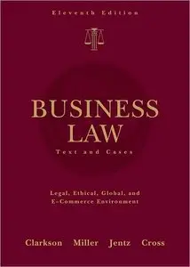 Business Law: Text and Cases, 11th Edition (repost)