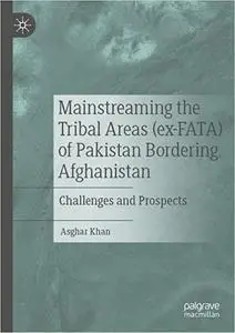Mainstreaming the Tribal Areas