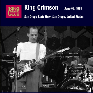 King Crimson - 1984-06-08 San Diego, CA (2024)