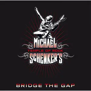 Michael Schenker's Temple Of Rock - Bridge The Gap (2013) [Official Digital Download]