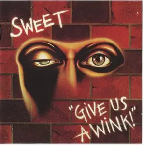 The Sweet - Give Us A Wink (1976)