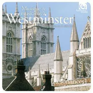 VA - Music and Musicians at Westminster Abbey: From Tallis to Britten (2016)