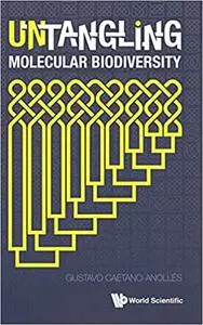 Untangling Molecular Biodiversity: Explaining Unity And Diversity Principles Of Organization With Molecular Structure