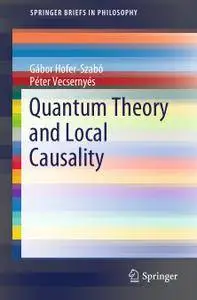 Quantum Theory and Local Causality