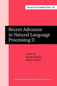 Recent Advances in Natural Language Processing: Volume II: Selected Papers from RANLP '97