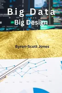 Big Data Big Design!