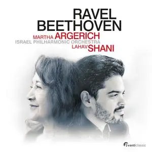 Martha Argerich, Israel Philharmonic Orchestra & Lahav Shani - Martha Argerich Performs Beethoven and Ravel (2023)